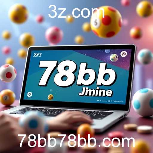 Loteria Online: Uma Nova Era de Oportunidades com 78bb.com